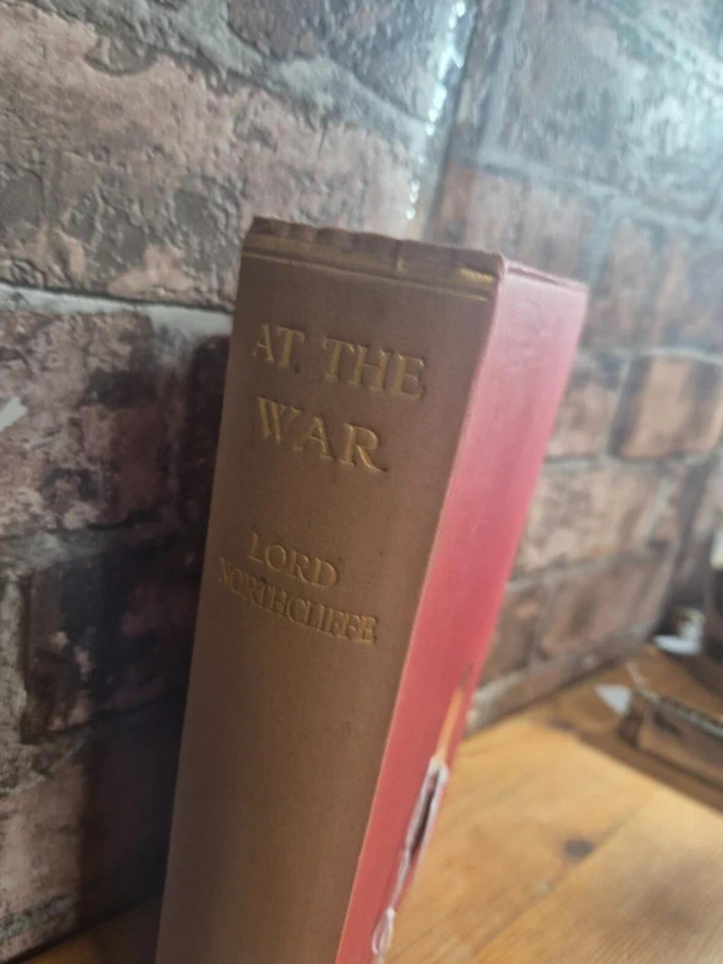 At the War - signed Lord Northcliffe