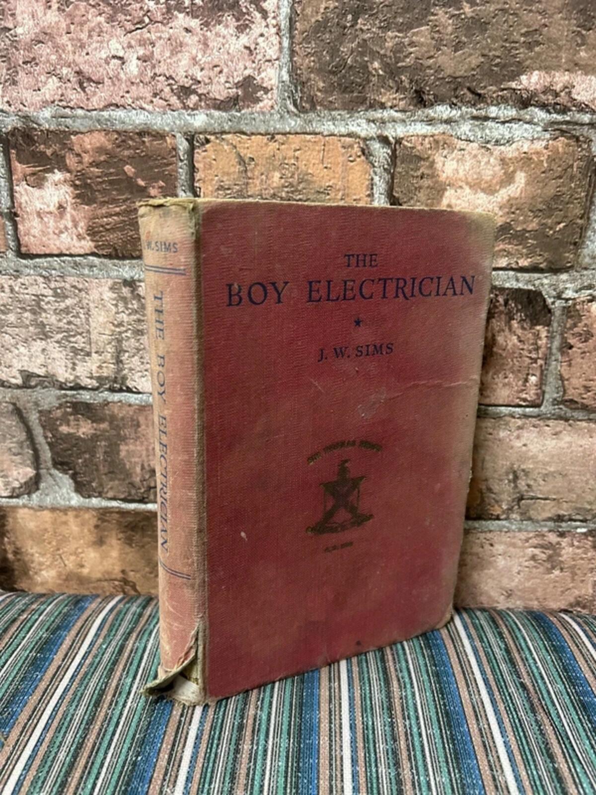 Vintage The Boy Electrician Book