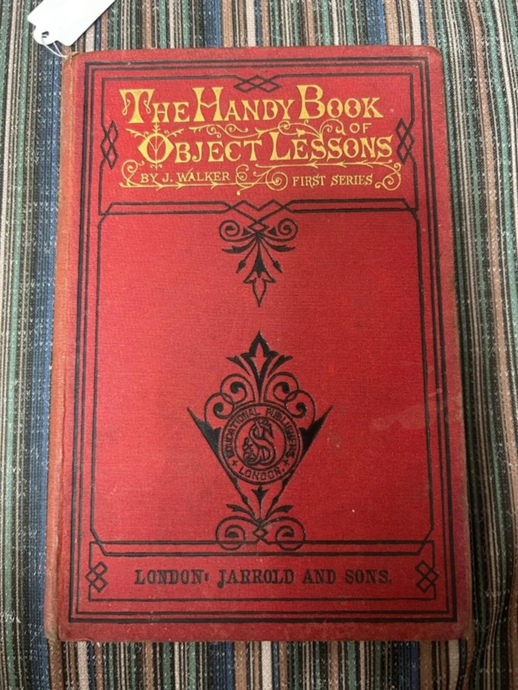 The Handy Book of Object Lessons Antique Book