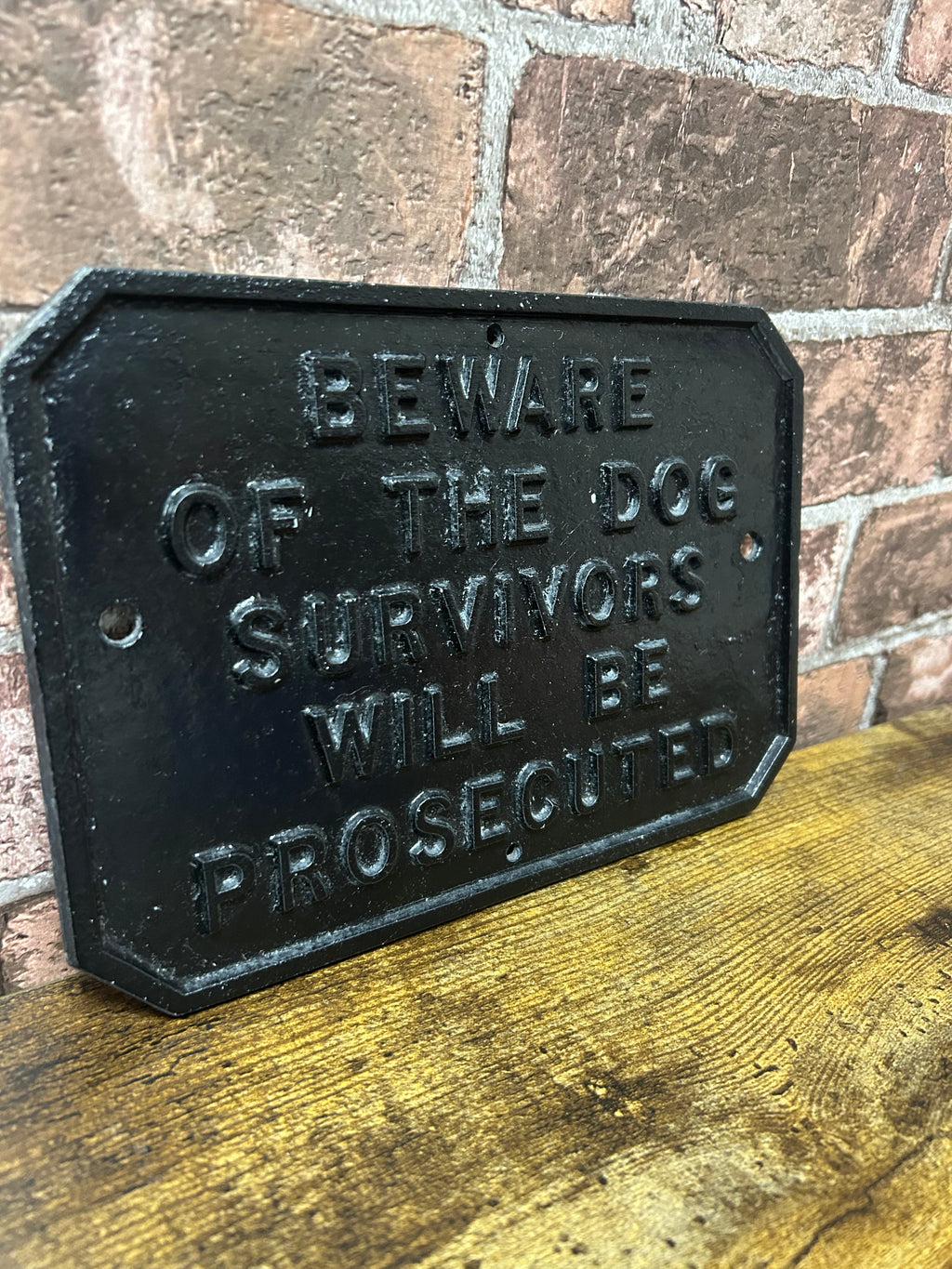 Vintage Black Metal "Dog" Quote Sign