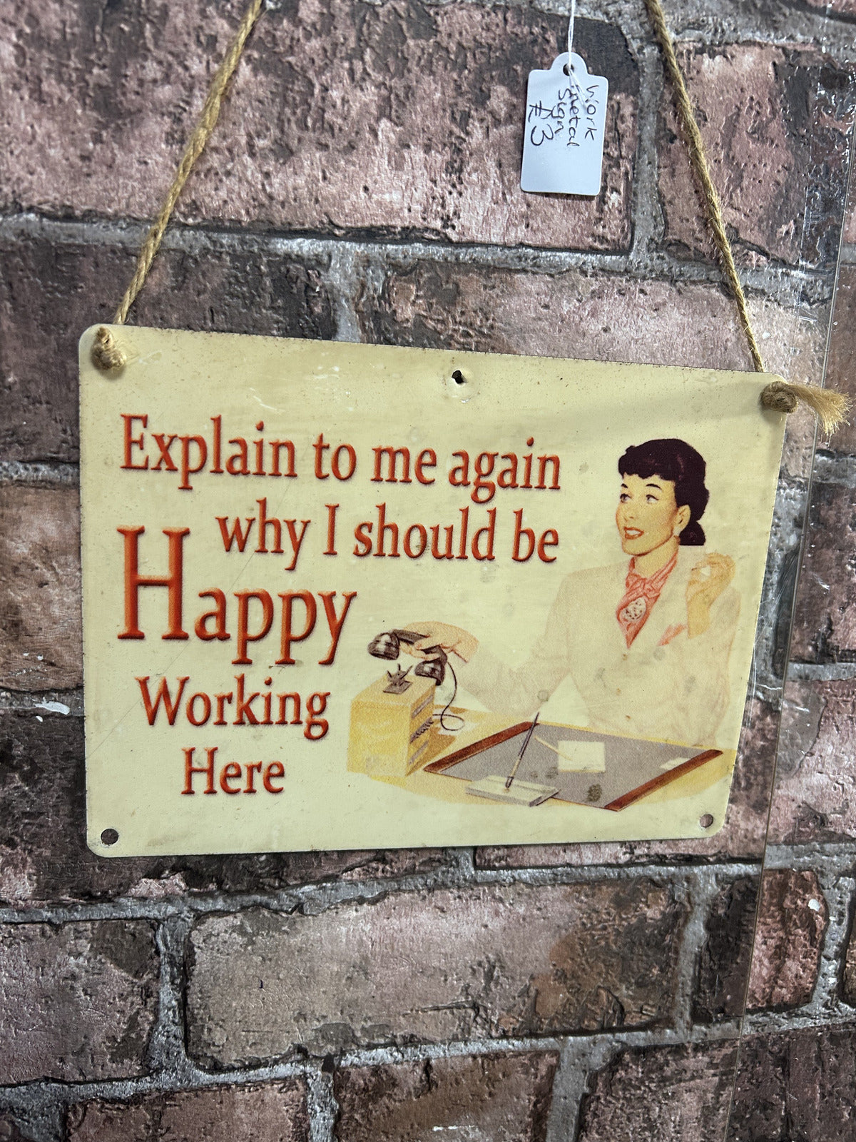 Retro Style Work Metal Sign