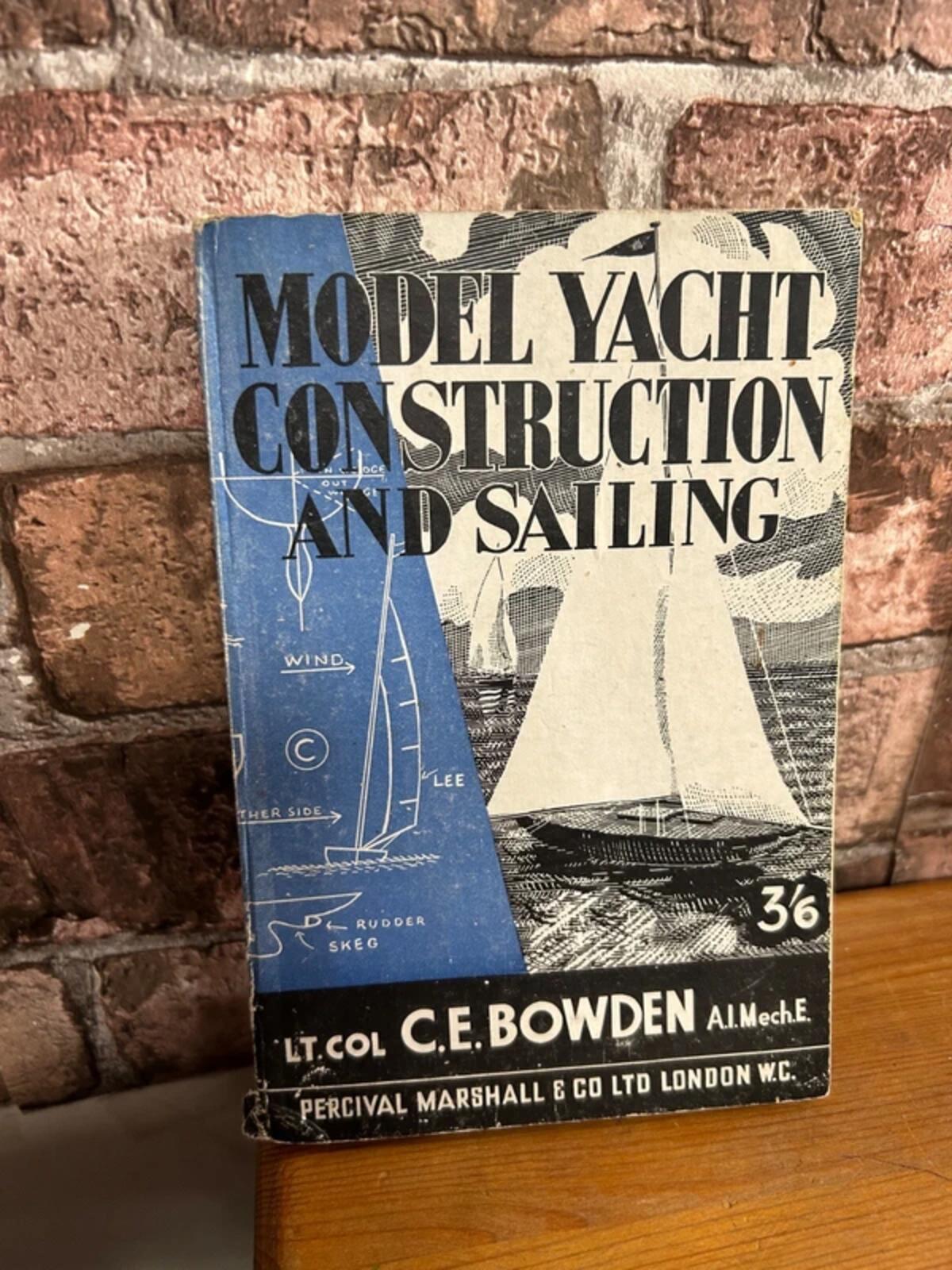 Model Yacht Construction and Sailing Book