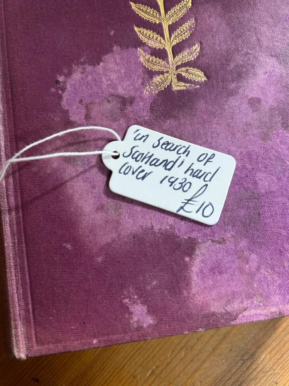 In Search of Scotland Hardback 1930's Vintage Book